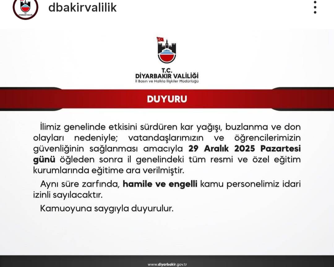 Diyarbakır Valiliği Duyurdu Tüm Eğitim Kurumlarında Tatil Kararı 1