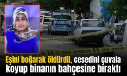 Adıyaman'da aile faciası: Eşini öldürdü, cesedini bahçeye attı