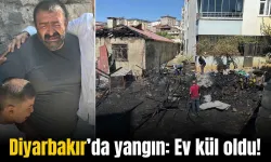 Diyarbakır'da yanan ev kül oldu