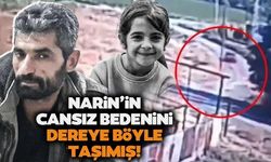 Narin'i saklayan Bahtiyar'ın keşif görüntüsü dava dosyasında