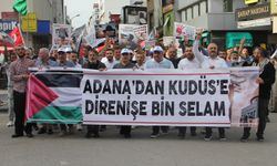 Adana Gazze için yürüdü: "Gazze’ye kim el atacaksa o bu ümmetin lideri olacak"