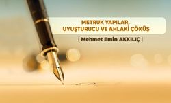 Metruk yapılar, uyuşturucu ve ahlaki çöküş