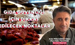 Gıda güvenliği için dikkat edilecek noktalar