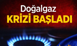 Avrupa'da Doğalgaz krizi başladı