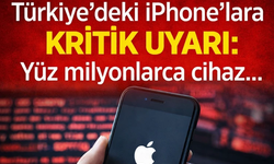 Türkiye’deki iPhone’lara kritik uyarı: Yüz milyonlarca cihaz