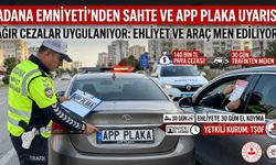 Adana Emniyeti’nden uyarı: Cezası 140 bin TL