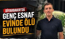 Diyarbakır'da genç esnaf evinde ölü bulundu
