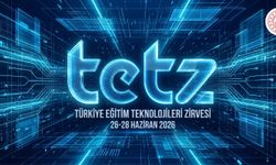 Türkiye Eğitim Teknolojileri Zirvesi 26-28 Haziran’da