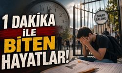 1 DAKİKA İLE BİTEN HAYATLAR!