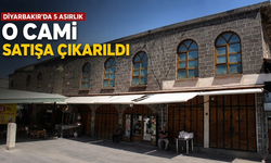 Diyarbakır'da 5 asırlık o cami satışa çıkarıldı