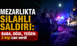 Batman'da mezarlıkta silahlı saldırı: Baba, oğul ve yeğen can verdi