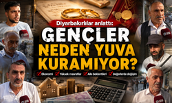 Gençler neden evlenemiyor? Diyarbakırlılar tek tek anlattı