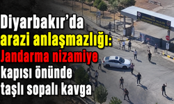 Diyarbakır'da jandarma nizamiye kapısı önünde taşlı sopalı kavga