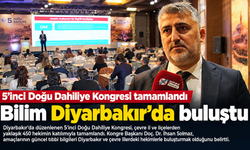 5'inci Doğu Dahiliye Kongresi tamamlandı: Bilim Diyarbakır'da buluştu