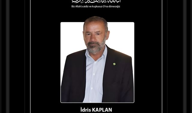 Yapıcıoğlu'ndan vefat eden İlçe Başkanı Kaplan için başsağlığı mesajı