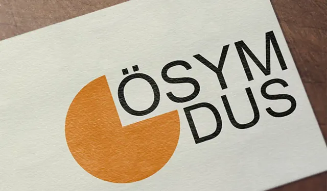 DUS 2. dönem yerleştirme sonuçları paylaşıldı
