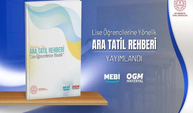 MEB’den lise öğrencilerine Ramazan temalı ara tatil rehberi