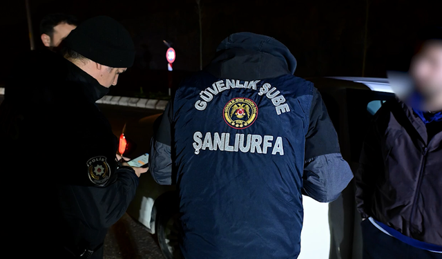 Şanlıurfa’da “Huzur-63” uygulaması: 78 kişi yakalandı
