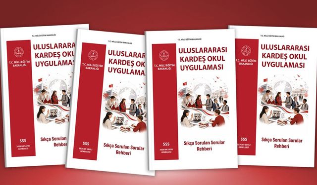 MEB'den Uluslararası Kardeş Okul Uygulaması için soru-cevap rehberi