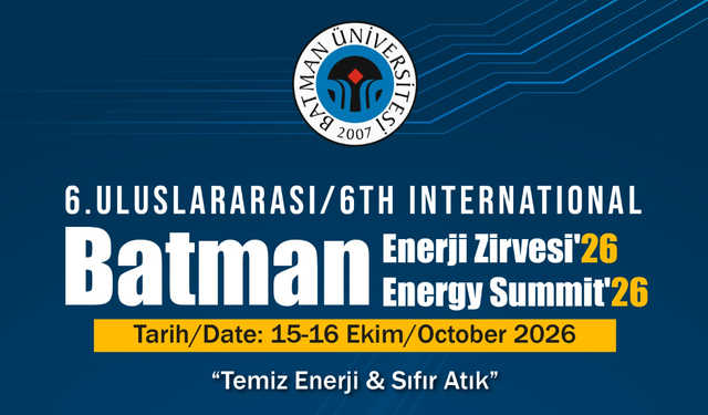 Batman'da 6. Uluslararası Enerji Zirvesi yapılacak