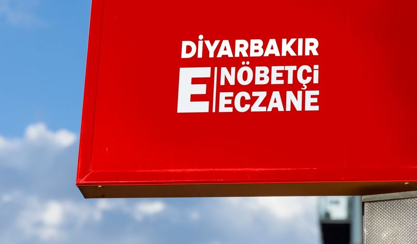 Diyarbakır'da bugün (4 Ocak) nöbetçi eczaneler hangileri?