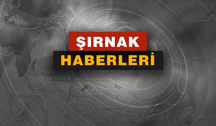 Meteorolojiden Şırnak için sağanak yağış uyarısı