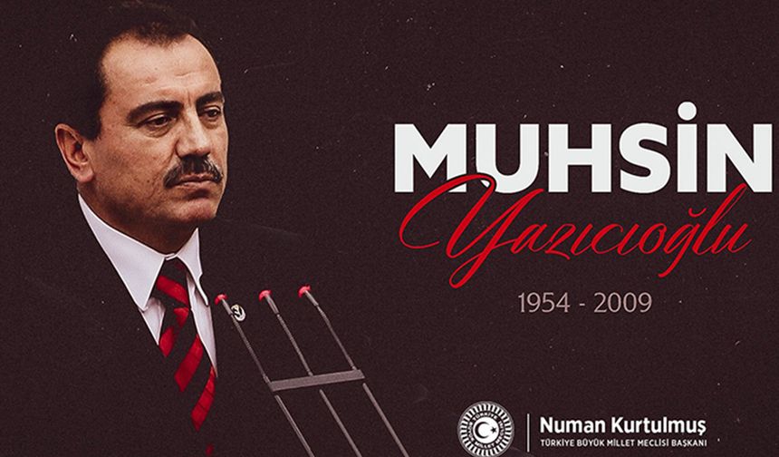 TBMM Başkanı Kurtulmuş'tan Muhsin Yazıcıoğlu için anma mesajı