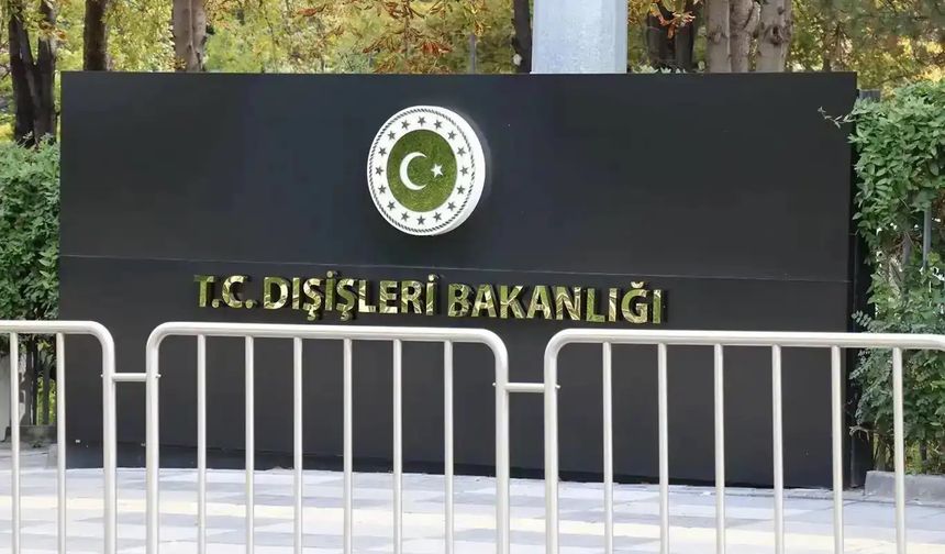 Dışişleri: Saldırıları kınıyoruz