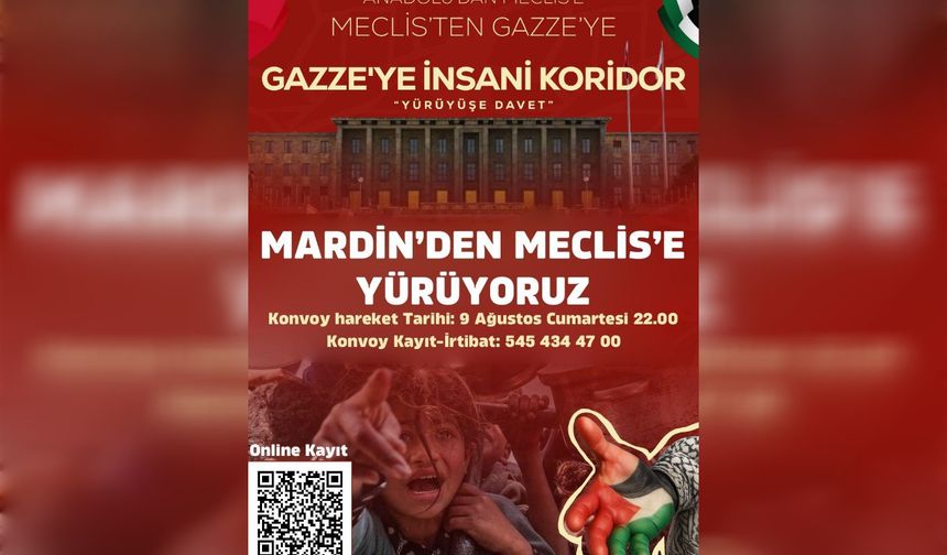 Gazze için “İnsani Koridor” yürüyüşüne Mardin’den destek!