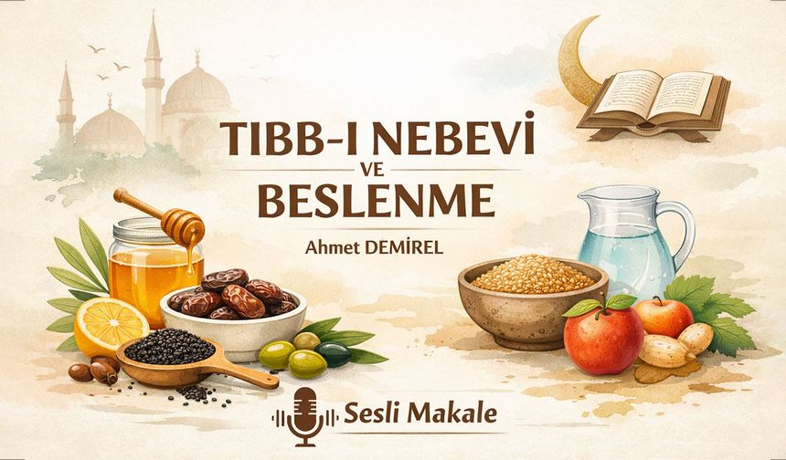 TIBB-I NEBEVİ VE BESLENME