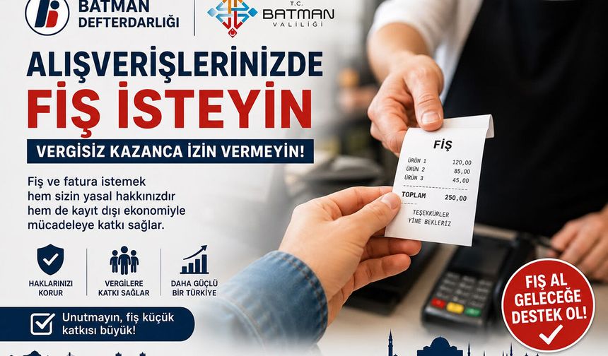 Defterdarlıktan vatandaşlara fiş ve fatura çağrısı