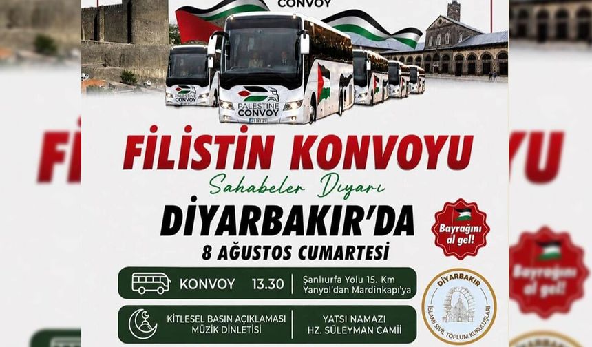 Diyarbakır'da Uluslararası Filistin Dayanışma Konvoyu'na destek