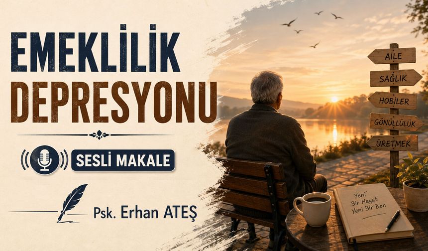 EMEKLİLİK DEPRESYONU