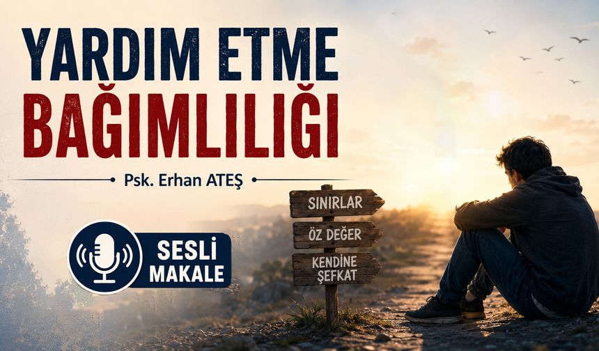 YARDIM ETME BAĞIMLILIĞI