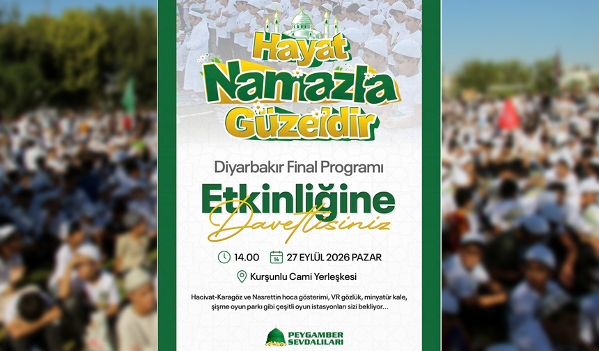 Diyarbakır'da "Hayat Namazla Güzeldir" etkinliği yarın düzenlenecek