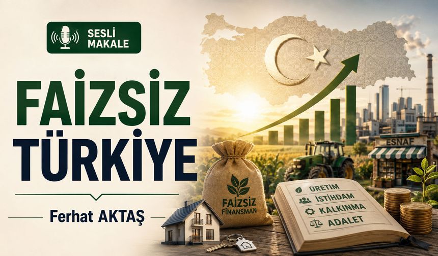FAİZSİZ TÜRKİYE