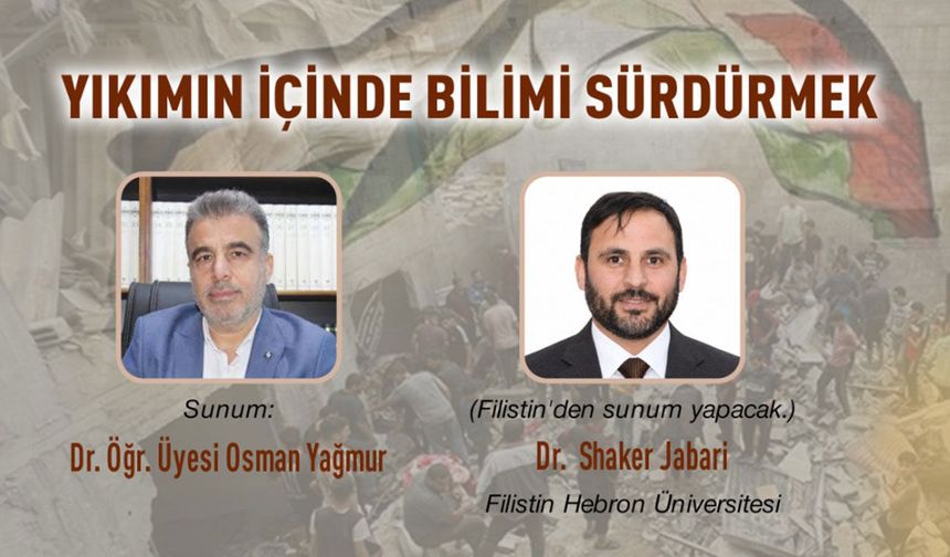 Diyarbakır'da "Yıkımın İçinde Bilimi Sürdürmek" paneli düzenlenecek
