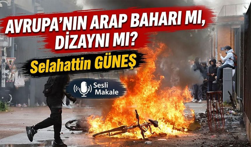 AVRUPA'NIN ARAP BAHARI MI, DİZAYNI MI?