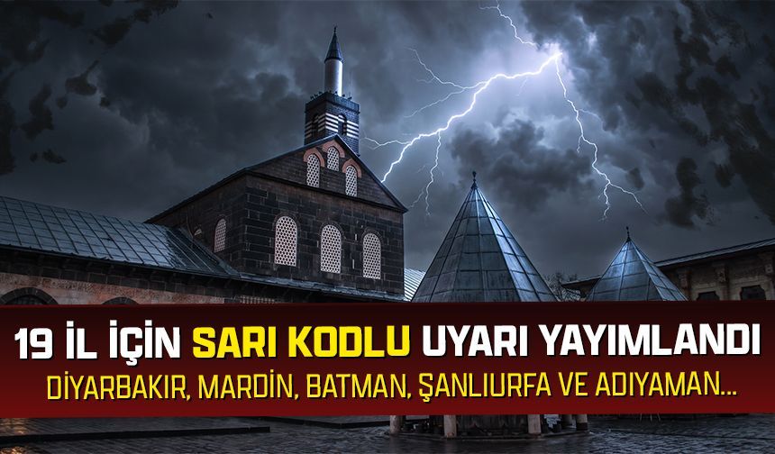 Diyarbakır dahil doğu illerine çok kuvvetli gelecek