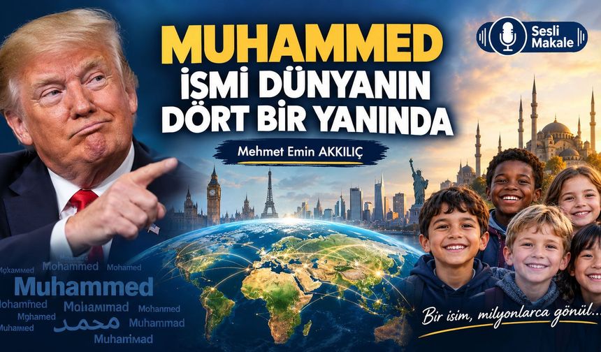MUHAMMED İSMİ DÜNYANIN DÖRT BİR YANINDA